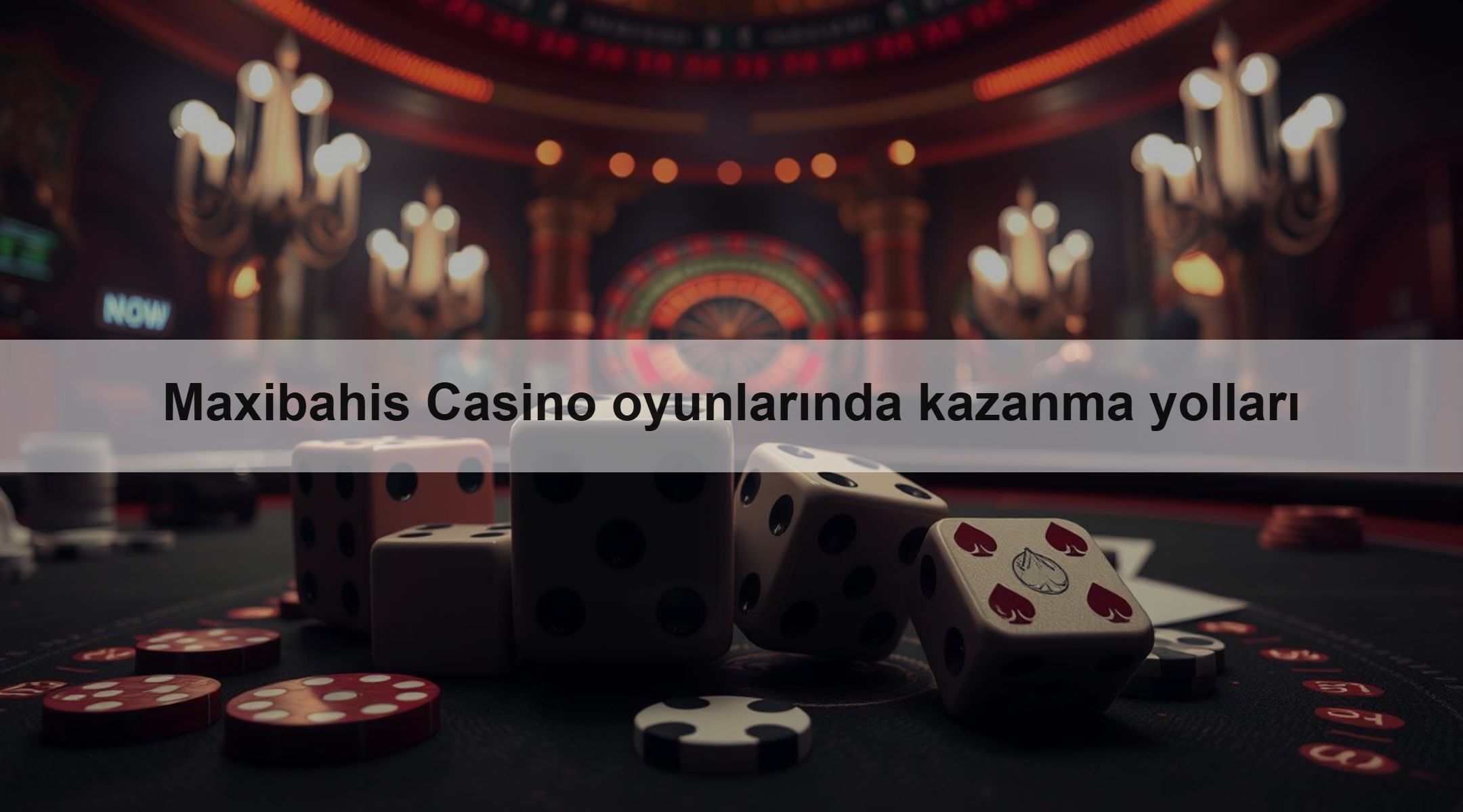 Maxibahis Casino oyunlarında kazanma yolları